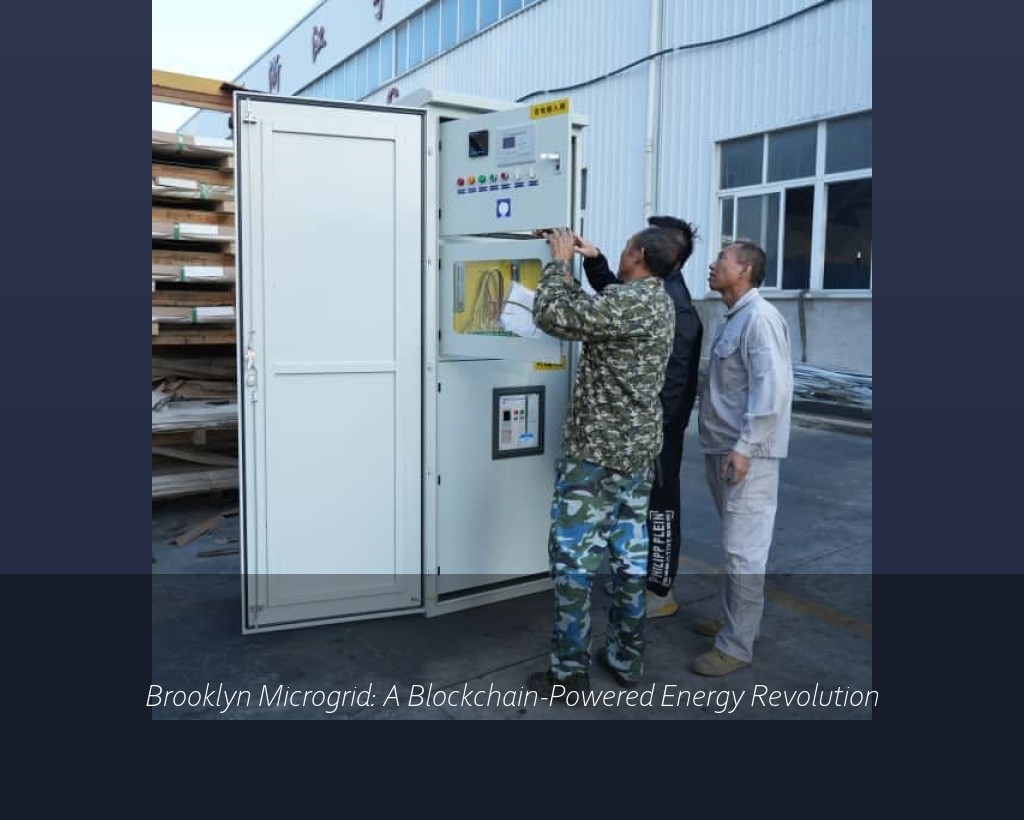 Brooklyn Microgrid: A Blockchain-Powered Energy Revolution